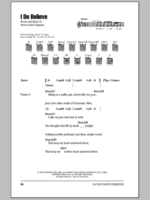 Steven Curtis Chapman I Do Believe sheet music notes and chords. Download Printable PDF.