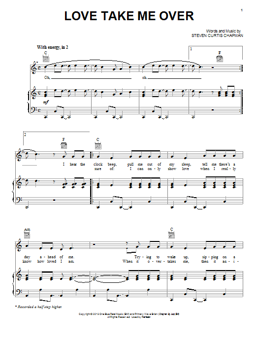 Learn to play Steven Curtis Chapman Love Take Me Over sheet music for Piano, Vocal & Guitar Chords (Right-Hand Melody) in minutes. Price: 7.8900$ Steven Curtis Chapman Love Take Me Over sheet music notes and chords arranged for Piano, Vocal & Guitar Chords (Right-Hand Melody)