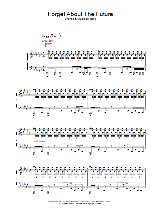 Learn to play Sting Forget About The Future sheet music for Piano, Vocal & Guitar Chords in minutes. Price: 7.8900$ Sting Forget About The Future sheet music notes and chords arranged for Piano, Vocal & Guitar Chords