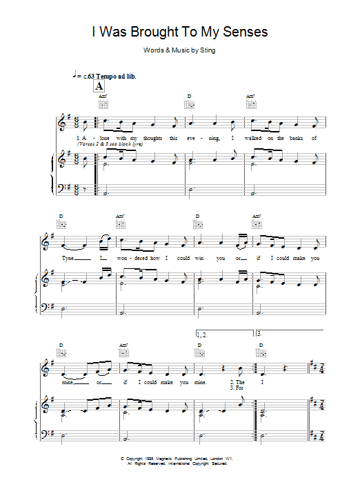 Learn to play Sting I Was Brought To My Senses sheet music for Piano, Vocal & Guitar Chords in minutes. Price: 7.8900$ Sting I Was Brought To My Senses sheet music notes and chords arranged for Piano, Vocal & Guitar Chords