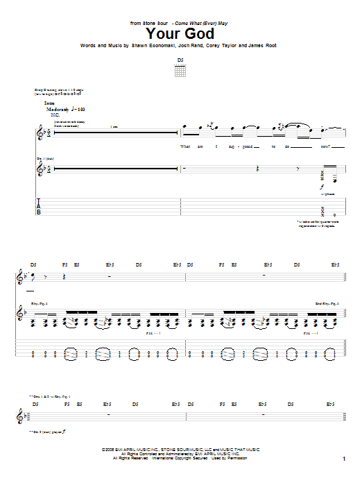 Learn to play Stone Sour Your God sheet music for Guitar Tab in minutes. Price: 7.8900$ Stone Sour Your God sheet music notes and chords arranged for Guitar Tab