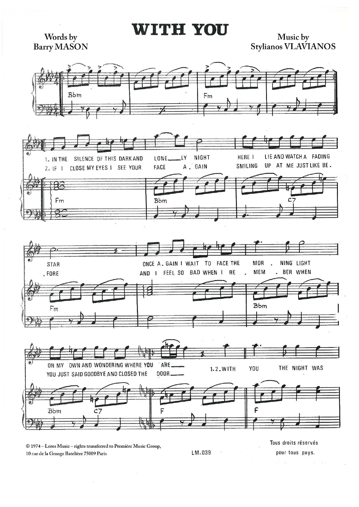 Learn to play Stylianos Vlavianos With You sheet music for Piano & Vocal in minutes. Price: 7.8900$ Stylianos Vlavianos With You sheet music notes and chords arranged for Piano & Vocal