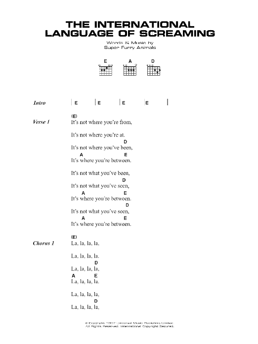 Learn to play Super Furry Animals The International Language Of Screaming sheet music for Guitar Chords/Lyrics in minutes. Price: 4.4900$ Super Furry Animals The International Language Of Screaming sheet music notes and chords arranged for Guitar Chords/Lyrics