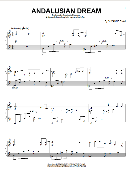 Learn to play Suzanne Ciani Andalusian Dream sheet music for Piano Solo in minutes. Price: 7.8900$ Suzanne Ciani Andalusian Dream sheet music notes and chords arranged for Piano Solo