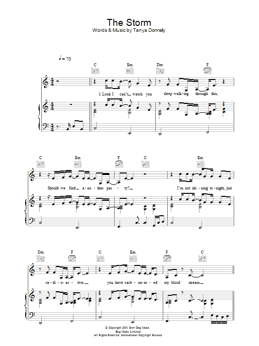 Learn to play Tanya Donnelly The Storm sheet music for Piano, Vocal & Guitar Chords in minutes. Price: 7.8900$ Tanya Donnelly The Storm sheet music notes and chords arranged for Piano, Vocal & Guitar Chords