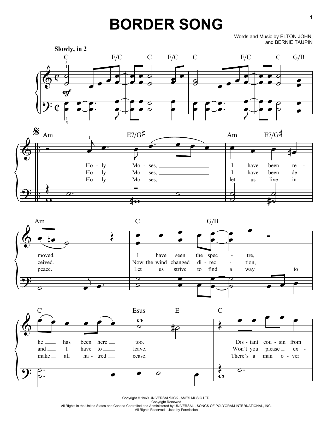 Learn to play Taron Egerton Border Song (from Rocketman) sheet music for Easy Piano in minutes. Price: 6.9900$ Taron Egerton Border Song (from Rocketman) sheet music notes and chords arranged for Easy Piano