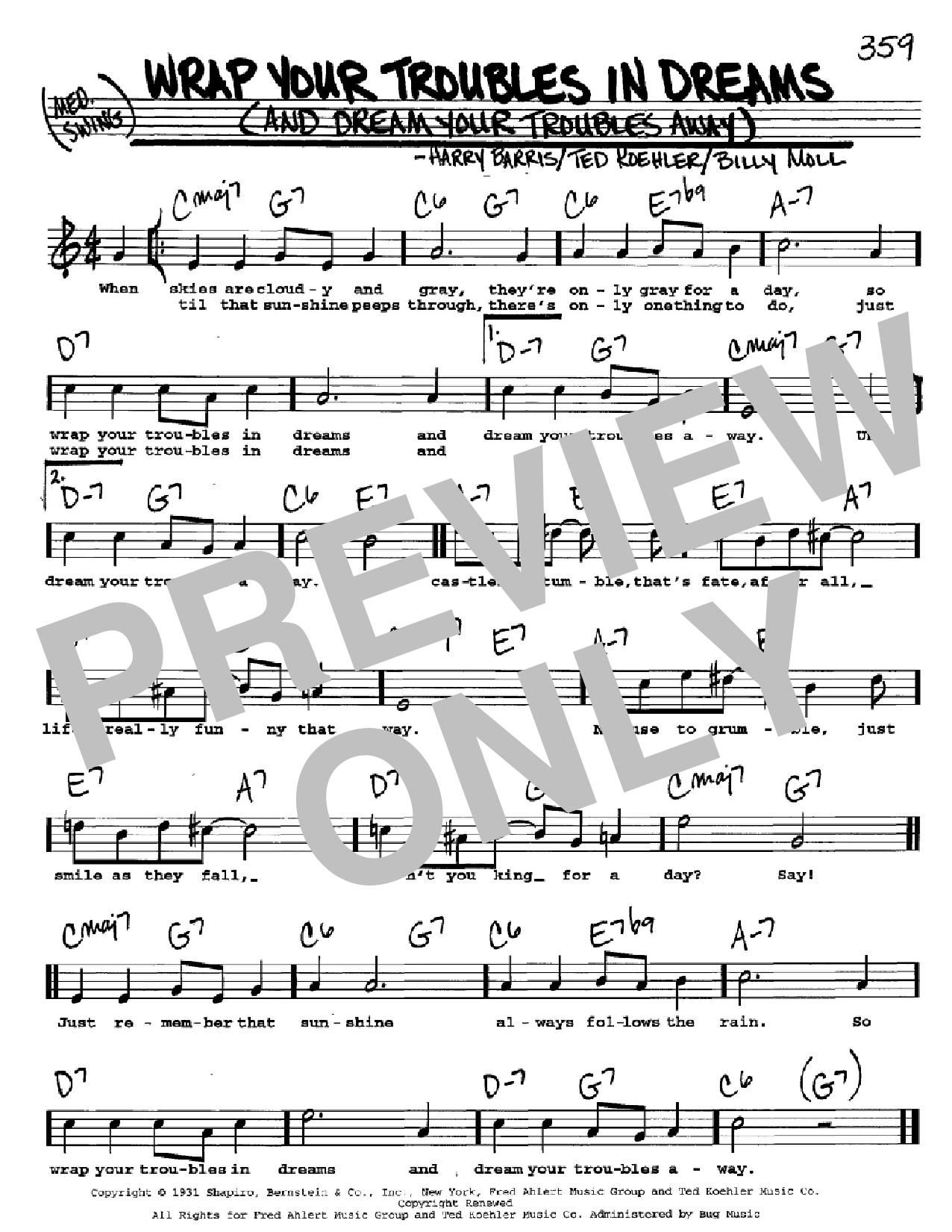 Learn to play Ted Koehler Wrap Your Troubles In Dreams (And Dream Your Troubles Away) sheet music for Real Book – Melody, Lyrics & Chords in minutes. Price: 5.9900$ Ted Koehler Wrap Your Troubles In Dreams (And Dream Your Troubles Away) sheet music notes and chords arranged for Real Book – Melody, Lyrics & Chords