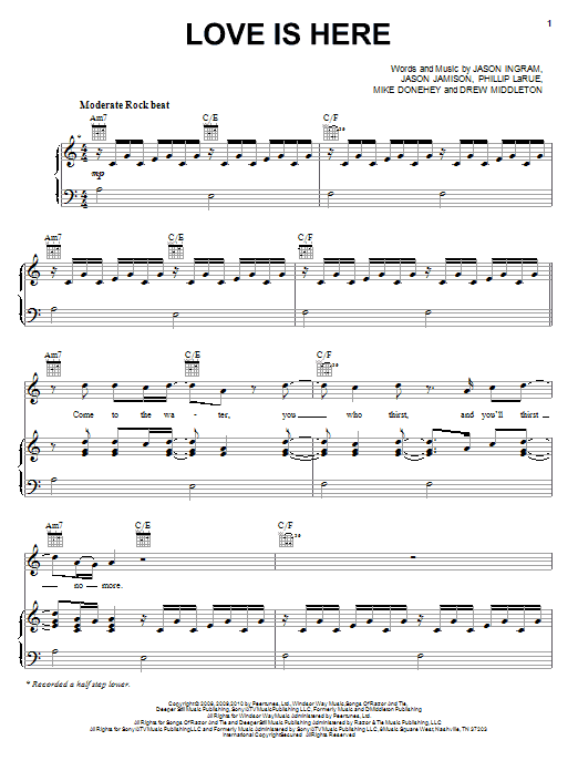 Learn to play Tenth Avenue North Love Is Here sheet music for Piano, Vocal & Guitar Chords (Right-Hand Melody) in minutes. Price: 7.8900$ Tenth Avenue North Love Is Here sheet music notes and chords arranged for Piano, Vocal & Guitar Chords (Right-Hand Melody)