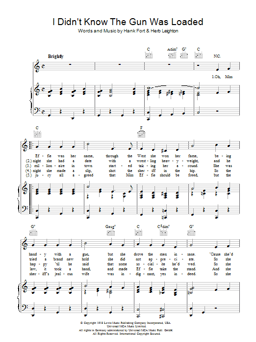 Learn to play The Andrews Sisters I Didn't Know The Gun Was Loaded sheet music for Piano, Vocal & Guitar Chords in minutes. Price: 7.8900$ The Andrews Sisters I Didn't Know The Gun Was Loaded sheet music notes and chords arranged for Piano, Vocal & Guitar Chords