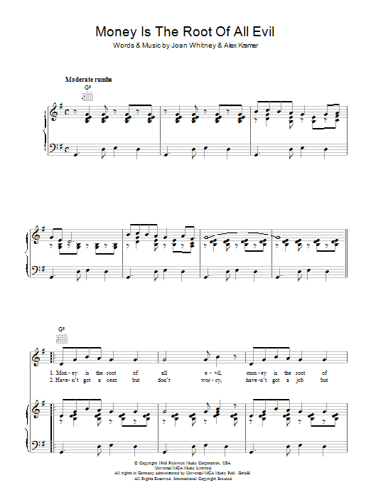 Learn to play The Andrews Sisters Money Is The Root Of All Evil sheet music for Piano, Vocal & Guitar Chords in minutes. Price: 7.8900$ The Andrews Sisters Money Is The Root Of All Evil sheet music notes and chords arranged for Piano, Vocal & Guitar Chords