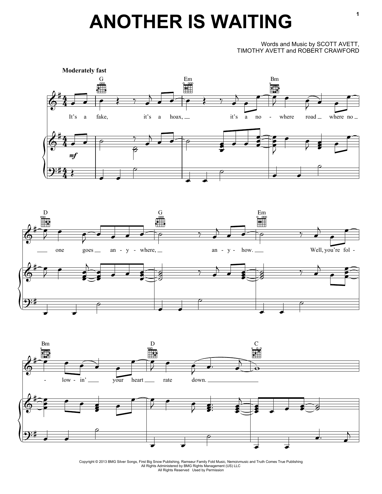 Learn to play The Avett Brothers Another Is Waiting sheet music for Piano, Vocal & Guitar Chords (Right-Hand Melody) in minutes. Price: 7.8900$ The Avett Brothers Another Is Waiting sheet music notes and chords arranged for Piano, Vocal & Guitar Chords (Right-Hand Melody)