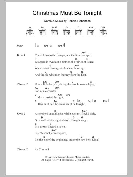 The Band Christmas Must Be Tonight sheet music notes and chords arranged for Guitar Chords/Lyrics