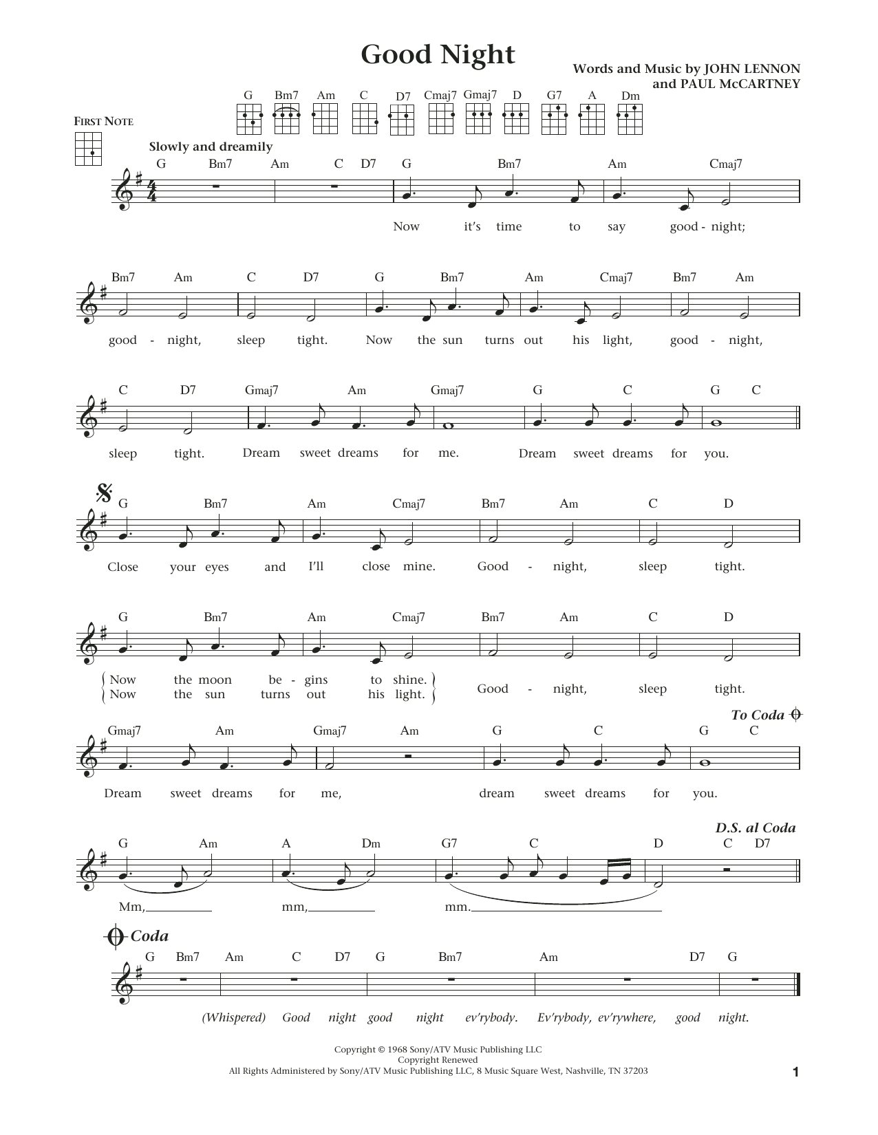 Learn to play The Beatles Good Night (from The Daily Ukulele) (arr. Liz and Jim Beloff) sheet music for Ukulele in minutes. Price: 5.9900$ The Beatles Good Night (from The Daily Ukulele) (arr. Liz and Jim Beloff) sheet music notes and chords arranged for Ukulele