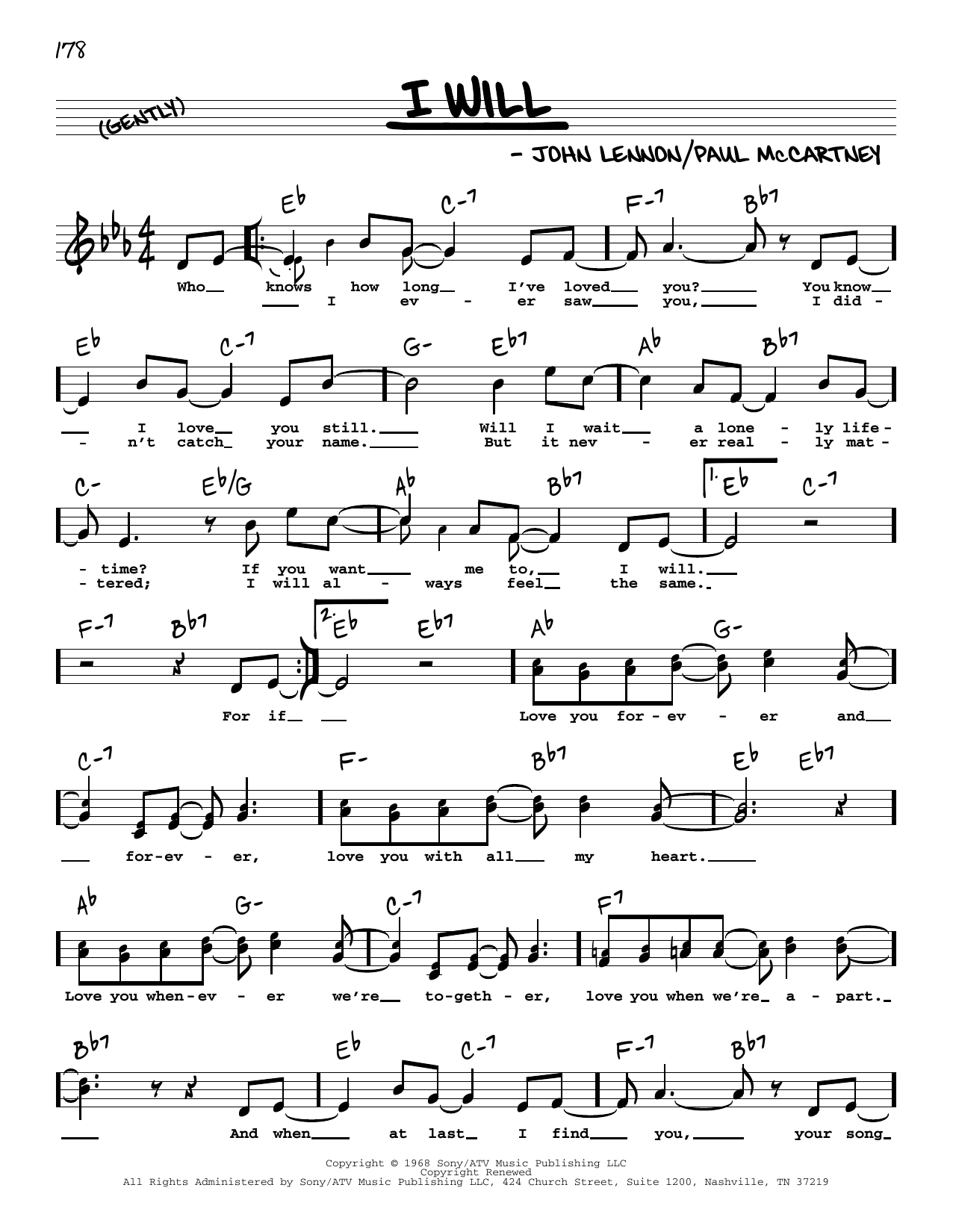 Learn to play The Beatles I Will (High Voice) sheet music for Real Book – Melody, Lyrics & Chords in minutes. Price: 5.9900$ The Beatles I Will (High Voice) sheet music notes and chords arranged for Real Book – Melody, Lyrics & Chords
