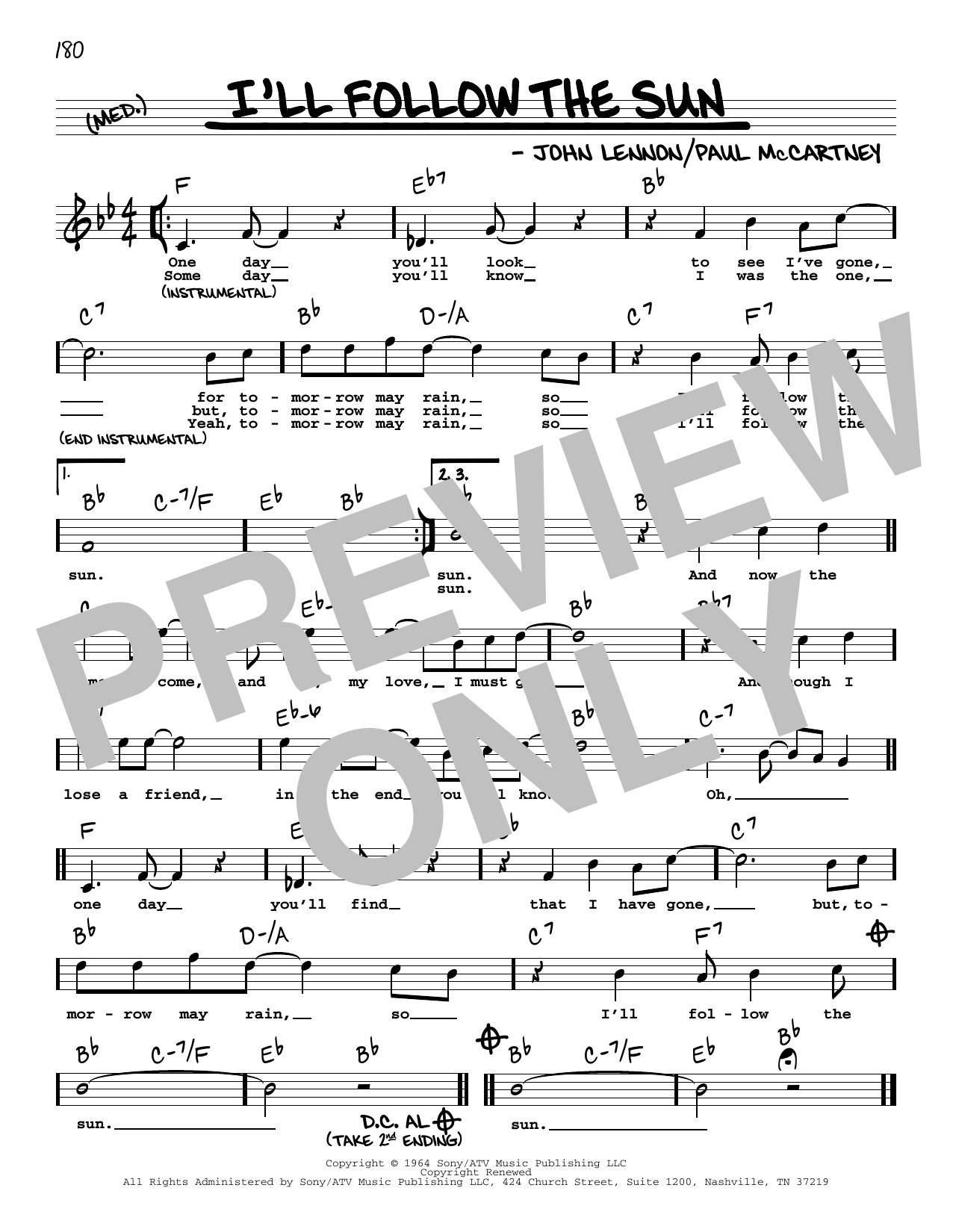 Learn to play The Beatles I'll Follow The Sun (High Voice) sheet music for Real Book – Melody, Lyrics & Chords in minutes. Price: 5.9900$ The Beatles I'll Follow The Sun (High Voice) sheet music notes and chords arranged for Real Book – Melody, Lyrics & Chords