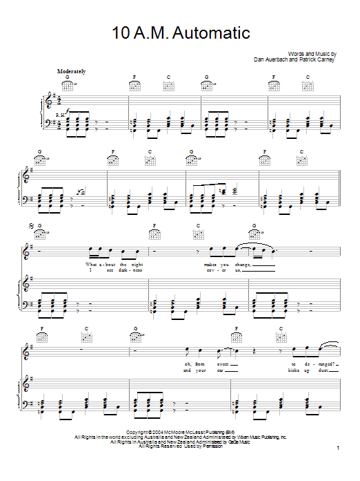 Learn to play The Black Keys 10 A.M. Automatic sheet music for Piano, Vocal & Guitar Chords (Right-Hand Melody) in minutes. Price: 7.8900$ The Black Keys 10 A.M. Automatic sheet music notes and chords arranged for Piano, Vocal & Guitar Chords (Right-Hand Melody)