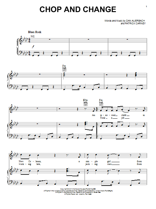 Learn to play The Black Keys Chop And Change sheet music for Piano, Vocal & Guitar Chords (Right-Hand Melody) in minutes. Price: 7.8900$ The Black Keys Chop And Change sheet music notes and chords arranged for Piano, Vocal & Guitar Chords (Right-Hand Melody)