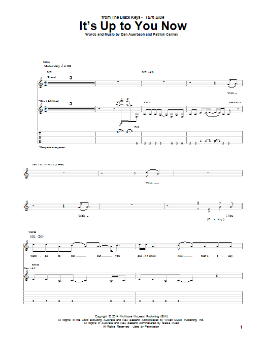 Learn to play The Black Keys It's Up To You Now sheet music for Guitar Tab in minutes. Price: 7.8900$ The Black Keys It's Up To You Now sheet music notes and chords arranged for Guitar Tab