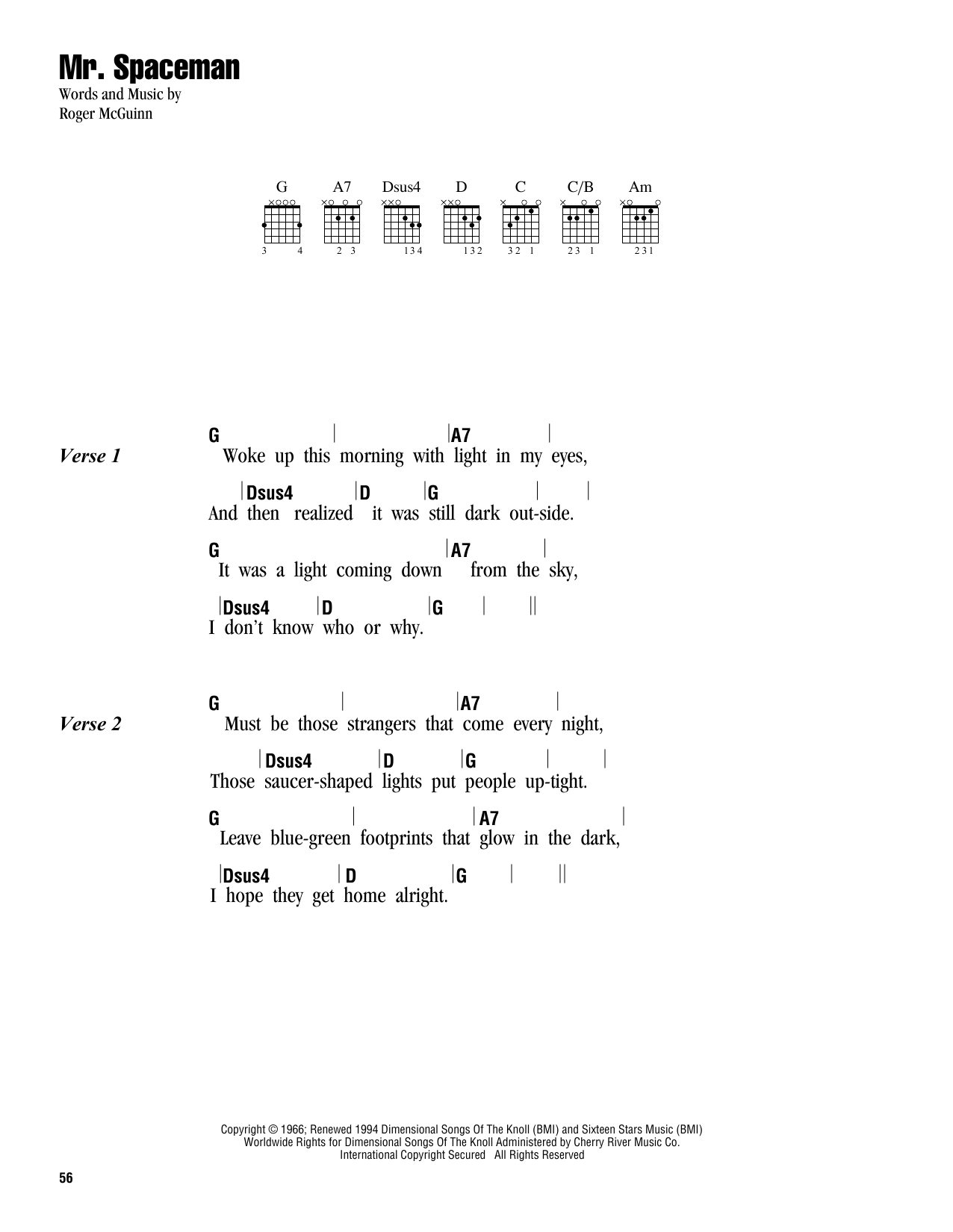 The Byrds Mr. Spaceman sheet music notes and chords. Download Printable PDF.