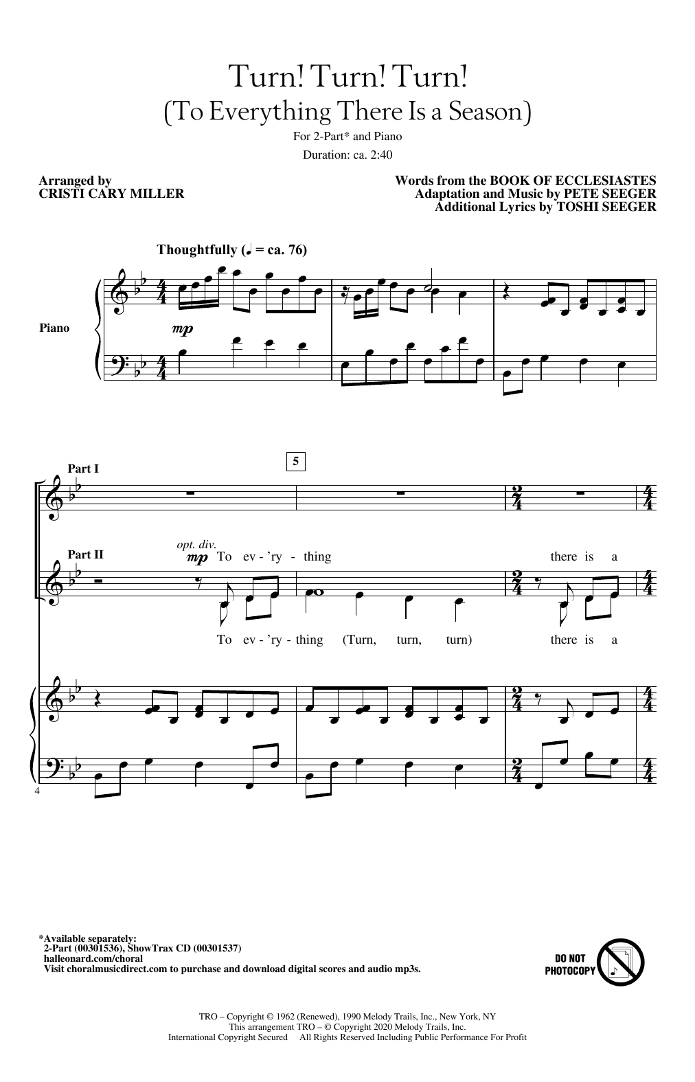 Learn to play The Byrds Turn! Turn! Turn! (To Everything There Is A Season) (arr. Cristi Cary Miller) sheet music for 2-Part Choir in minutes. Price: 3.9900$ The Byrds Turn! Turn! Turn! (To Everything There Is A Season) (arr. Cristi Cary Miller) sheet music notes and chords arranged for 2-Part Choir