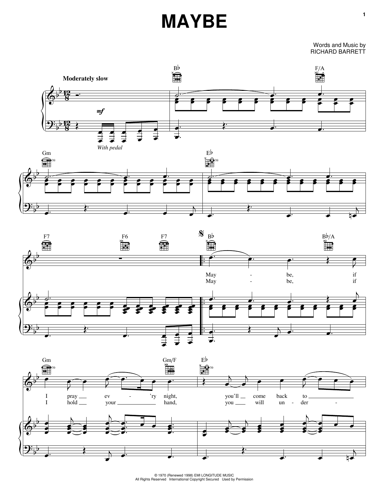 Learn to play The Chantels Maybe sheet music for Piano, Vocal & Guitar Chords (Right-Hand Melody) in minutes. Price: 7.8900$ The Chantels Maybe sheet music notes and chords arranged for Piano, Vocal & Guitar Chords (Right-Hand Melody)