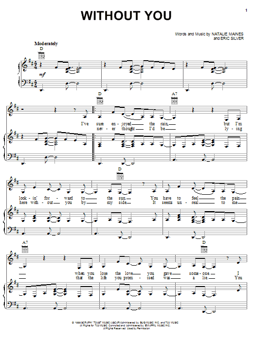 Dixie Chicks Without You sheet music notes and chords arranged for Piano, Vocal & Guitar Chords (Right-Hand Melody)