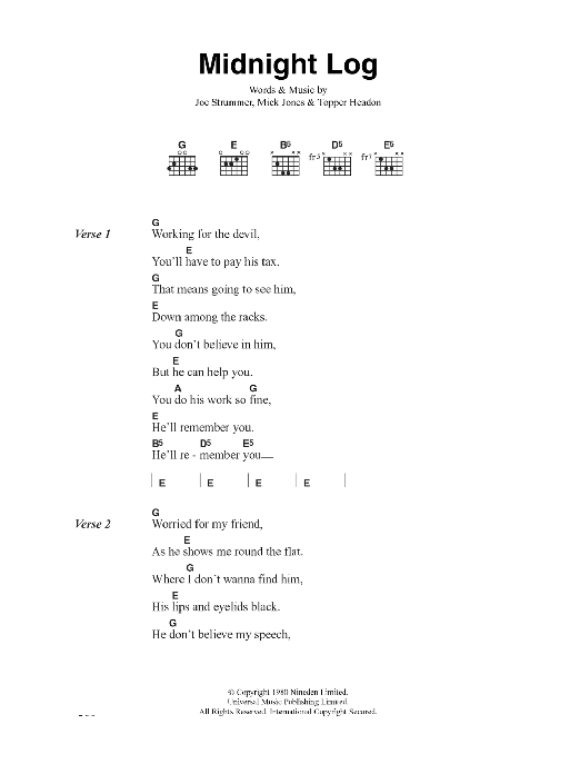 Learn to play The Clash Midnight Log sheet music for Guitar Chords/Lyrics in minutes. Price: 4.4900$ The Clash Midnight Log sheet music notes and chords arranged for Guitar Chords/Lyrics