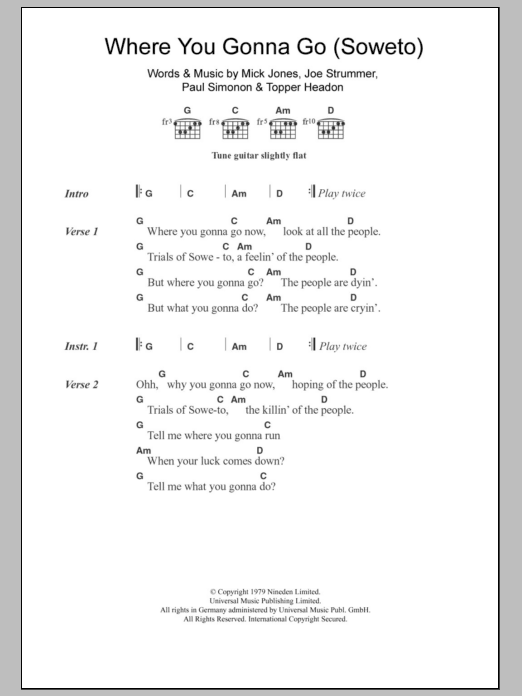 The Clash Where You Gonna Go (Soweto) sheet music notes and chords. Download Printable PDF.