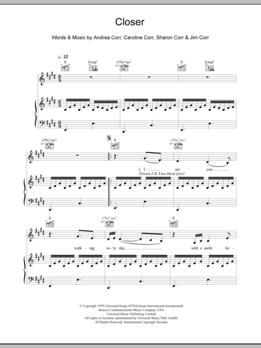 Learn to play The Corrs Closer sheet music for Piano, Vocal & Guitar Chords in minutes. Price: 7.8900$ The Corrs Closer sheet music notes and chords arranged for Piano, Vocal & Guitar Chords