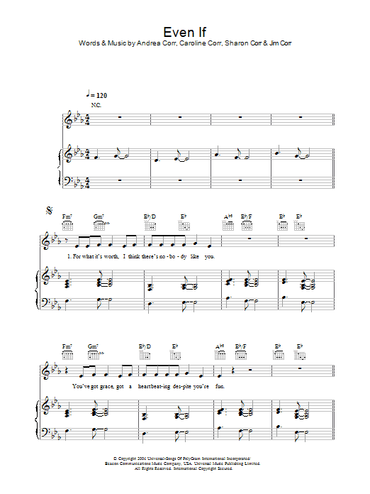 Learn to play The Corrs Even If sheet music for Piano, Vocal & Guitar Chords in minutes. Price: 7.8900$ The Corrs Even If sheet music notes and chords arranged for Piano, Vocal & Guitar Chords