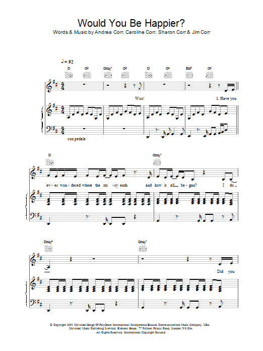 Learn to play The Corrs Would You Be Happier? sheet music for Piano, Vocal & Guitar Chords in minutes. Price: 7.8900$ The Corrs Would You Be Happier? sheet music notes and chords arranged for Piano, Vocal & Guitar Chords