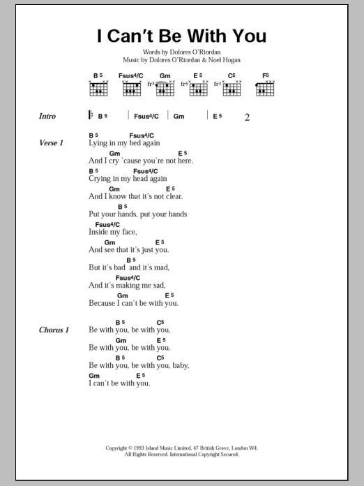 The Cranberries I Can't Be With You sheet music notes and chords. Download Printable PDF.