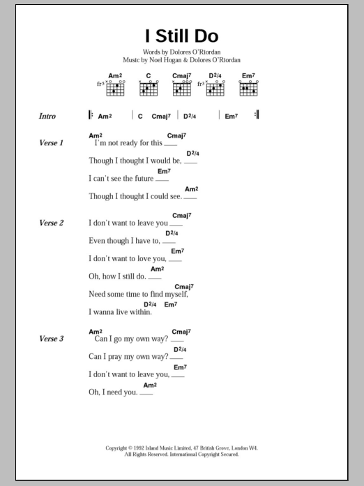 The Cranberries I Still Do sheet music notes and chords. Download Printable PDF.