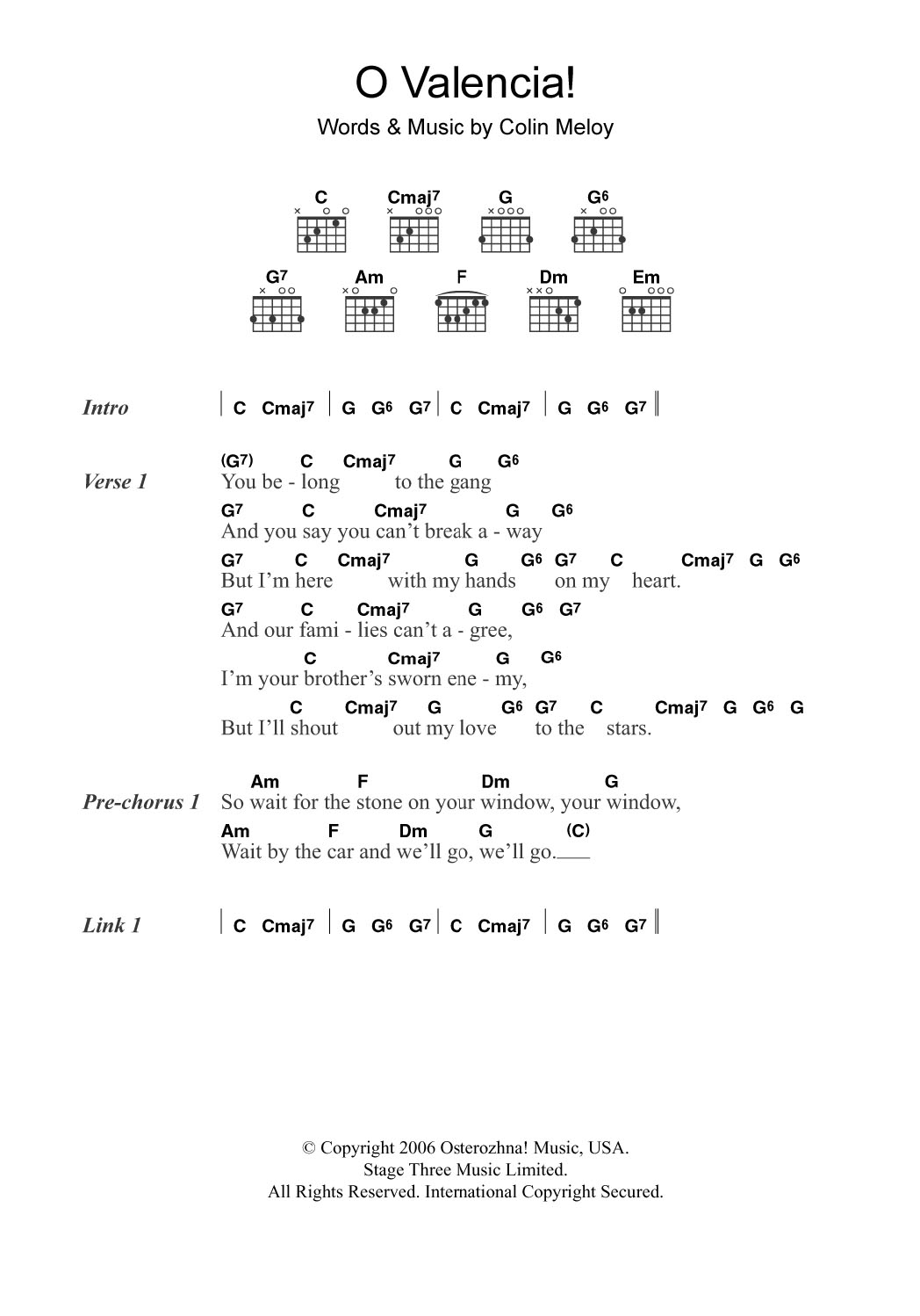 Learn to play The Decemberists O Valencia! sheet music for Guitar Chords/Lyrics in minutes. Price: 4.4900$ The Decemberists O Valencia! sheet music notes and chords arranged for Guitar Chords/Lyrics