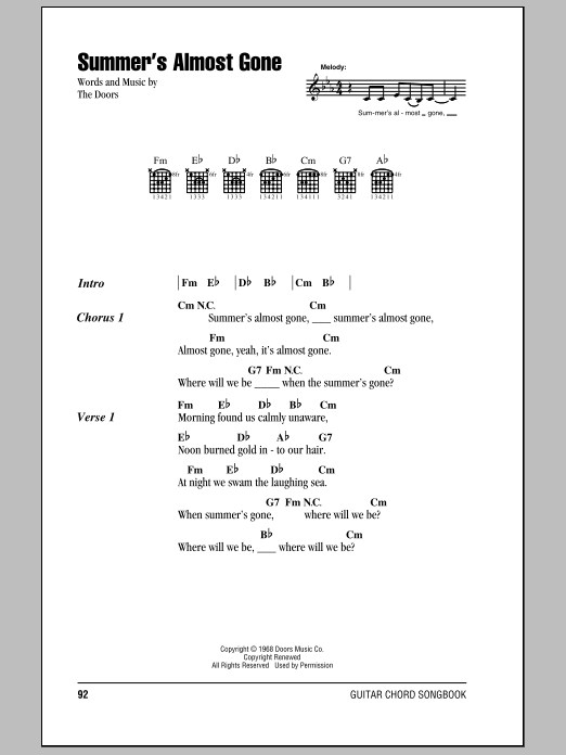 The Doors Summer's Almost Gone sheet music notes and chords. Download Printable PDF.