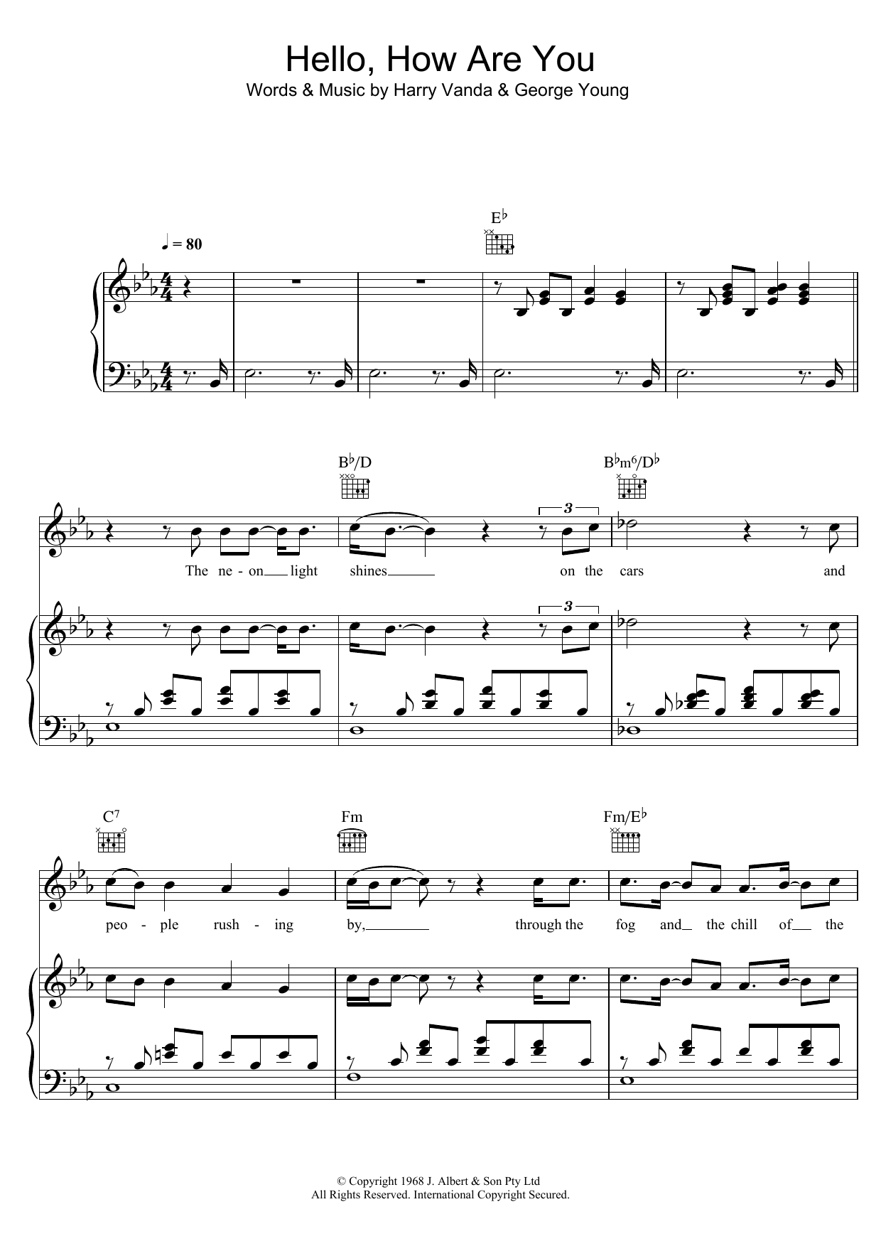 Learn to play The Easybeats Hello, How Are You sheet music for Piano, Vocal & Guitar Chords in minutes. Price: 7.8900$ The Easybeats Hello, How Are You sheet music notes and chords arranged for Piano, Vocal & Guitar Chords