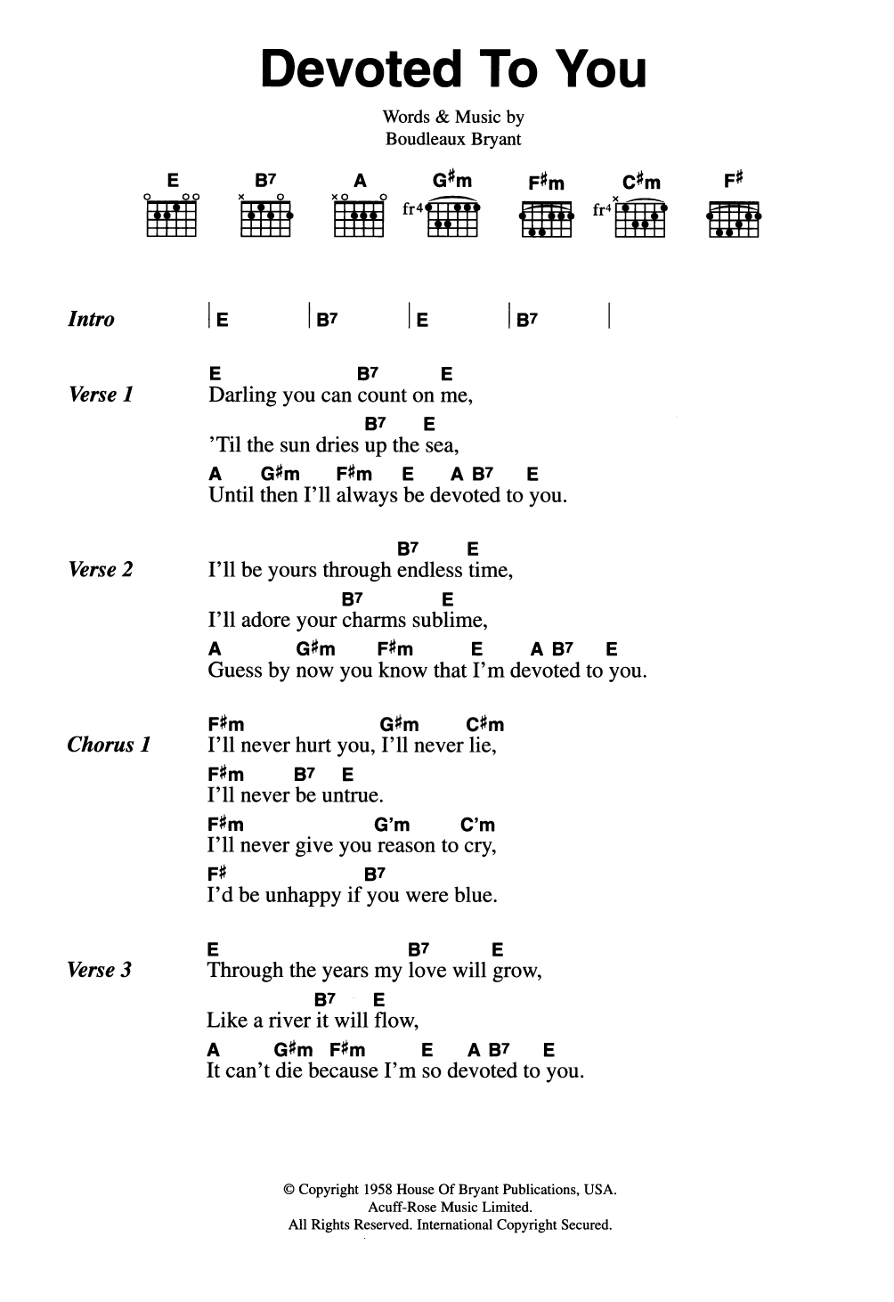 Learn to play The Everly Brothers Devoted To You sheet music for Guitar Chords/Lyrics in minutes. Price: 4.4900$ The Everly Brothers Devoted To You sheet music notes and chords arranged for Guitar Chords/Lyrics