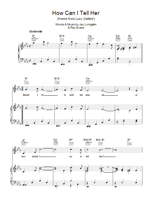 The Four Freshmen How Can I Tell Her (theme from Lucy Gallant) sheet music notes and chords. Download Printable PDF.