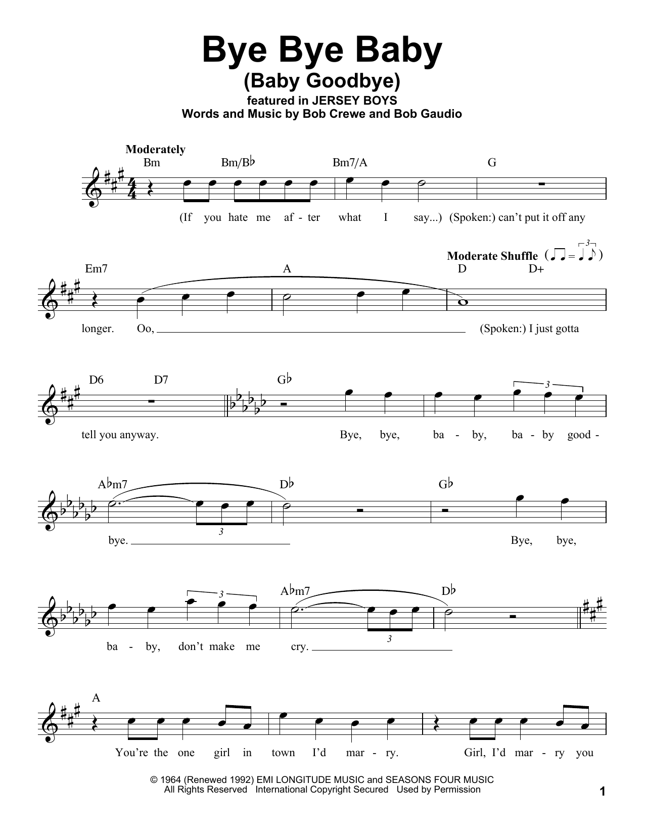 Learn to play The Four Seasons Bye Bye Baby (Baby Goodbye) sheet music for Pro Vocal in minutes. Price: 6.9900$ The Four Seasons Bye Bye Baby (Baby Goodbye) sheet music notes and chords arranged for Pro Vocal