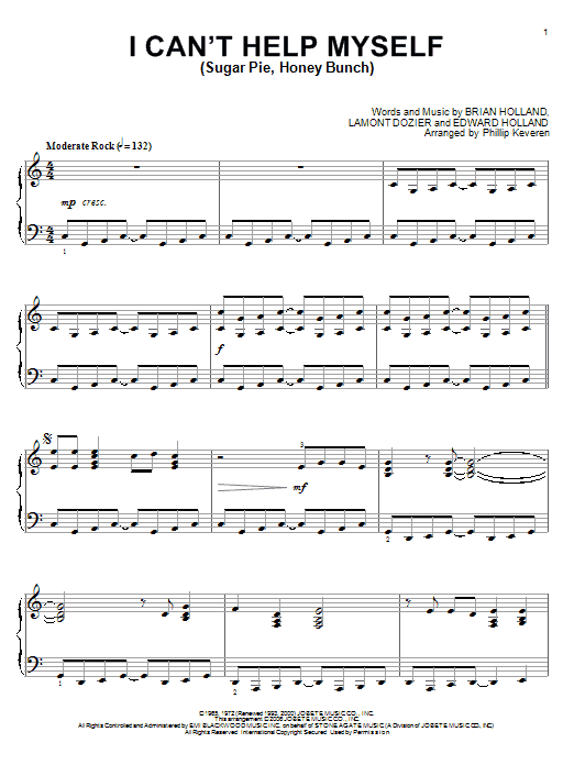 Learn to play The Four Tops I Can't Help Myself (Sugar Pie, Honey Bunch) sheet music for Piano Solo in minutes. Price: 7.8900$ The Four Tops I Can't Help Myself (Sugar Pie, Honey Bunch) sheet music notes and chords arranged for Piano Solo