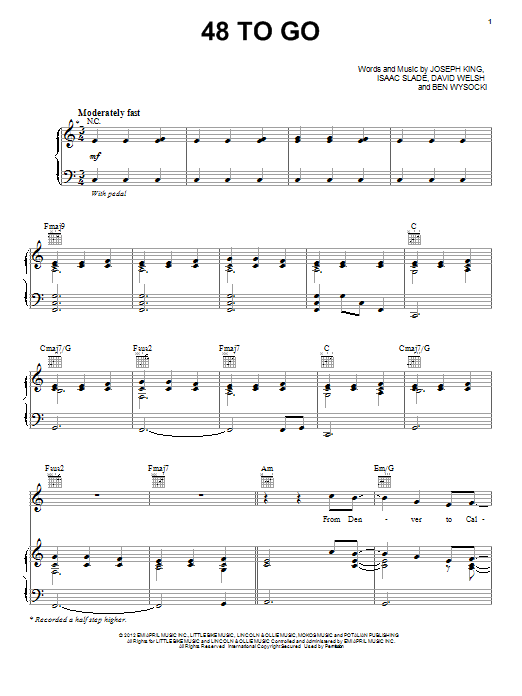 Learn to play The Fray 48 To Go sheet music for Piano, Vocal & Guitar Chords (Right-Hand Melody) in minutes. Price: 7.8900$ The Fray 48 To Go sheet music notes and chords arranged for Piano, Vocal & Guitar Chords (Right-Hand Melody)