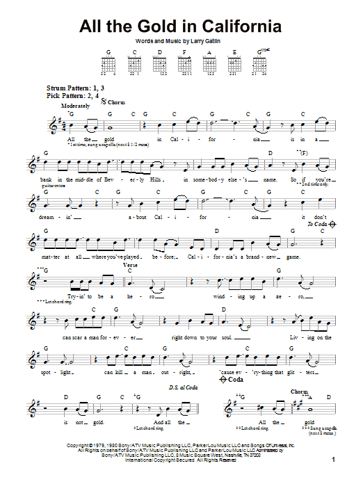 The Gatlin Brothers All The Gold In California sheet music notes and chords arranged for Piano, Vocal & Guitar Chords (Right-Hand Melody)