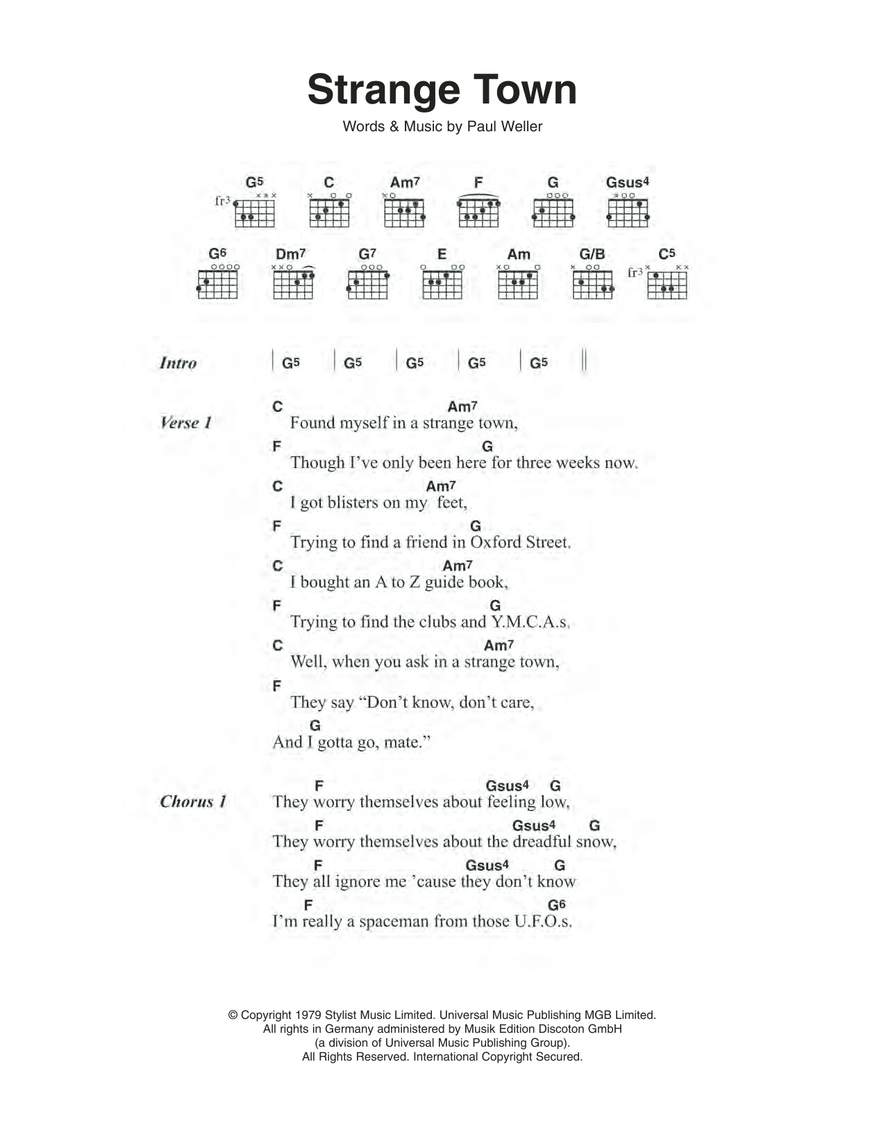 Learn to play The Jam Strange Town sheet music for Guitar Chords/Lyrics in minutes. Price: 4.4900$ The Jam Strange Town sheet music notes and chords arranged for Guitar Chords/Lyrics