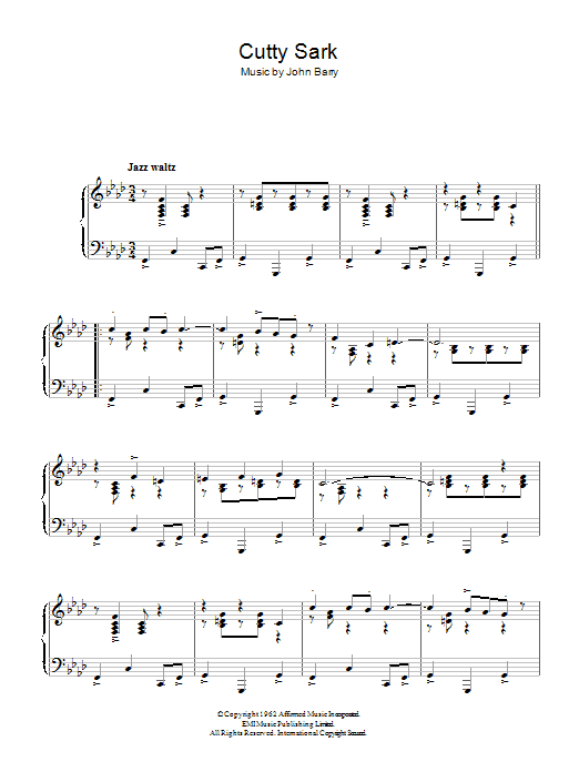 Learn to play The John Barry Seven Cutty Sark sheet music for Piano Solo in minutes. Price: 7.8900$ The John Barry Seven Cutty Sark sheet music notes and chords arranged for Piano Solo