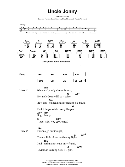 Learn to play The Killers Uncle Jonny sheet music for Guitar Chords/Lyrics in minutes. Price: 4.4900$ The Killers Uncle Jonny sheet music notes and chords arranged for Guitar Chords/Lyrics