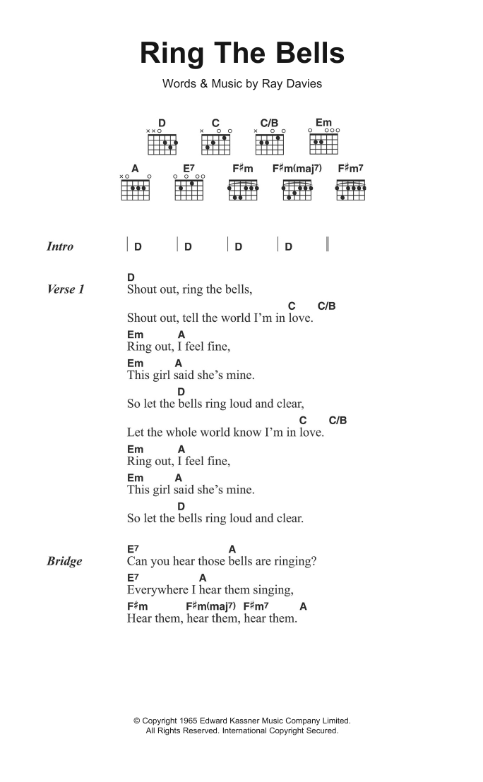 Learn to play The Kinks Ring The Bells sheet music for Guitar Chords/Lyrics in minutes. Price: 4.4900$ The Kinks Ring The Bells sheet music notes and chords arranged for Guitar Chords/Lyrics