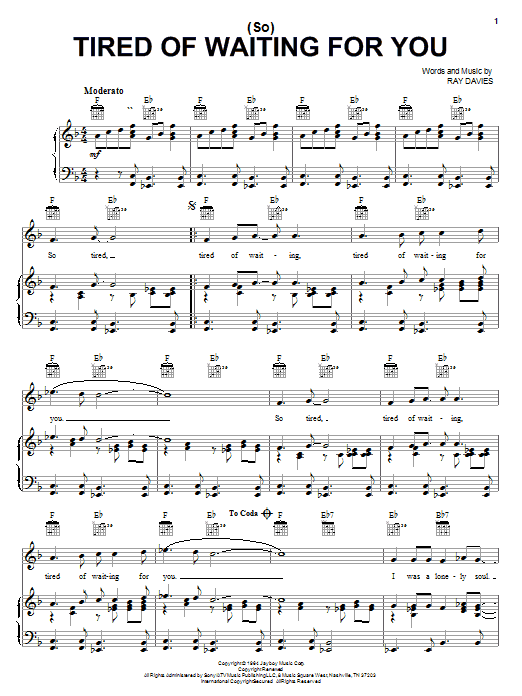 Learn to play The Kinks (So) Tired Of Waiting For You sheet music for Piano, Vocal & Guitar Chords (Right-Hand Melody) in minutes. Price: 7.8900$ The Kinks (So) Tired Of Waiting For You sheet music notes and chords arranged for Piano, Vocal & Guitar Chords (Right-Hand Melody)