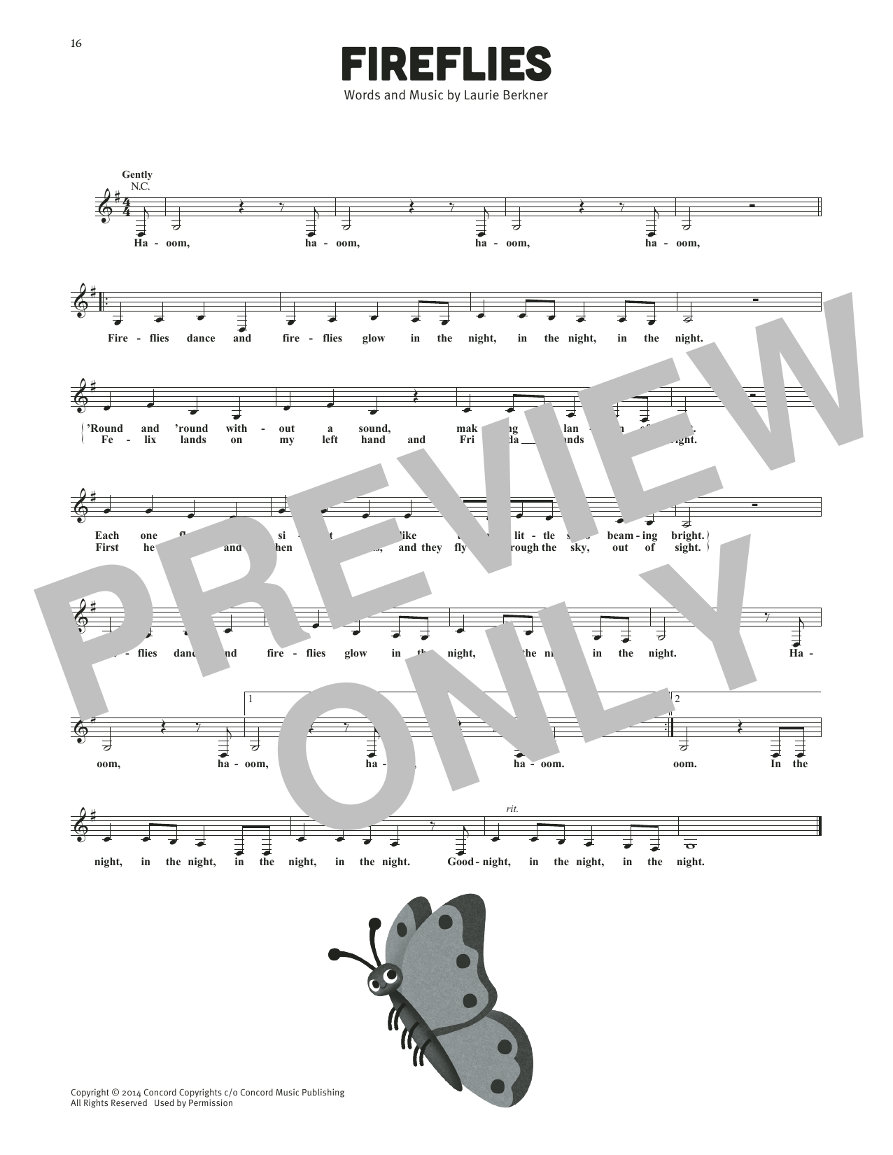 Learn to play The Laurie Berkner Band Fireflies sheet music for Lead Sheet / Fake Book in minutes. Price: 5.9900$ The Laurie Berkner Band Fireflies sheet music notes and chords arranged for Lead Sheet / Fake Book
