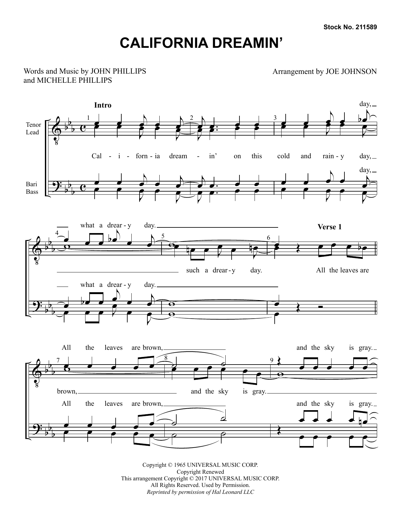 Learn to play The Mamas & The Papas California Dreamin' (arr. Joe Johnson) sheet music for TTBB Choir in minutes. Price: 3.9900$ The Mamas & The Papas California Dreamin' (arr. Joe Johnson) sheet music notes and chords arranged for TTBB Choir