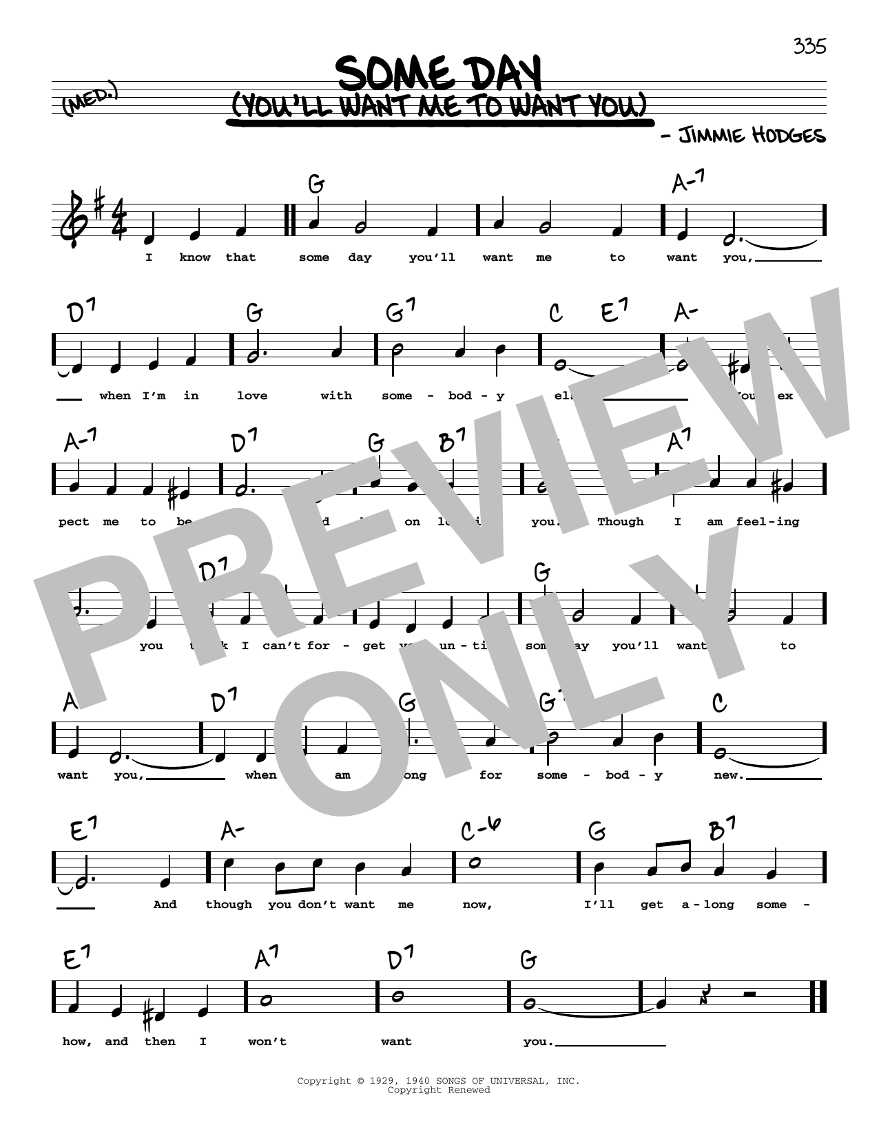 Learn to play The Mills Brothers Some Day (You'll Want Me To Want You) (High Voice) sheet music for Real Book – Melody, Lyrics & Chords in minutes. Price: 5.9900$ The Mills Brothers Some Day (You'll Want Me To Want You) (High Voice) sheet music notes and chords arranged for Real Book – Melody, Lyrics & Chords